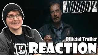 NOBODY - Official Trailer Reaction! Bob Odenkirk Action Movie!