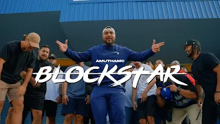 AmuThaMC - Blockstar (Official Video)