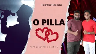 O Pilla Telugu Lyrical Video Song|Saregamapa Pavan Kalyan|valentine's day |HeartBeat Melodies|Chinna