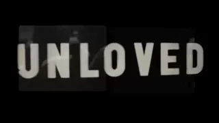 Unloved - When A Woman Is Around (Official Video)