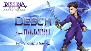 DISSIDIA FINAL FANTASY OPERA OMNIA - Desch