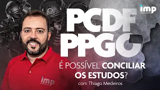 Concurso PCDF e PPGO: é possível conciliar os estudos? - Com Thiago Medeiros