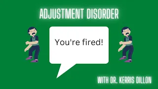 Adjustment Disorder