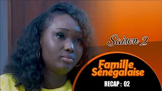 Famille Sénégalaise - saison 2 -RECAP 2