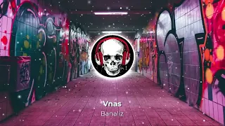 Vnas - Banaliz (ArmMusicBeats Remix)