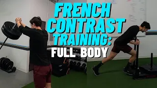 French Contrast Training Complete Program | Complex And Contrast Training