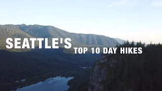 Top 10 Day Hikes from Seattle