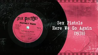 Sex Pistols - Here We Go Again (1978)