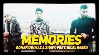 Memories - Bonafide ft Bilal Saeed