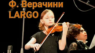 Ларго  Ф. М. Верачини ( Largo ) КЦ "Внуково" Розенфельд София,  10 лет