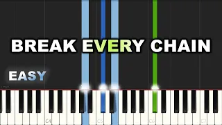 Break Every Chain (Briser Les Chaînes)  | EASY PIANO TUTORIAL BY Extreme Midi