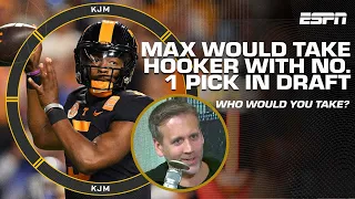 Max Kellerman would take Hendon Hooker with the No. 1 pick in the draft 👀 | KJM