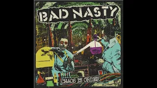 BAD NASTY - CHAOS IS ORDER - FRANCE 2022 - FULL ALBUM - STREET PUNK OI!