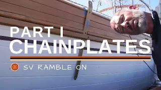 SV Ramble On | Chainplates Part I