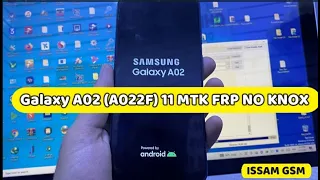 Samsung Galaxy A02 2021 Bypass A022F FRP Android 11 with UMTPro Ultimate MTK v4.4