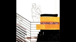 Moving Units - Between Us And Them (Demo)