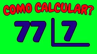 COMO CALCULAR 77 DIVIDIDO POR 7?| Dividir 77 por 7