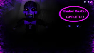 Fnac 3 CN: Shadow Master complete!!