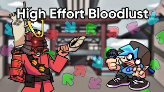 high effort bloodlust, please watch this