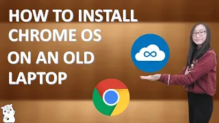 CloudReady Setup Guide: How to install Chrome OS on an old laptop 2021