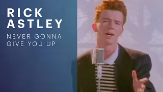 Rick Astley - Never Gonna Give You Up (Official Music Video)