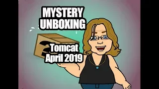 MYSTERY UNBOXING Tomcat April 2019