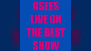 OSEES LIVE ON THE BEST SHOW (2023-08-15) - Interview + Call-In Bonus