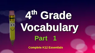 4th Grade Vocabulary Part 1 word list  online public school lesson