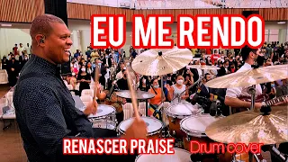 Denis Cruz [Eu me rendo] renascer praise Drum cover