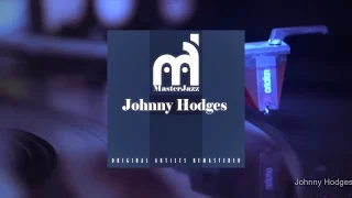 MasterJazz: Johnny Hodges (Full Album)