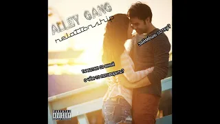 Alley Gang - Отношения