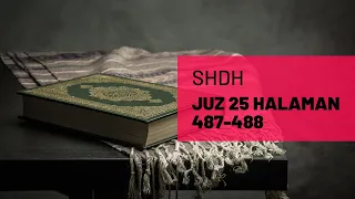 SHDH - Juz 25 Halaman 487-488