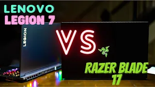 Razer Blade 17 vs. Legion 7i RTX 3070 ti & 3080 ti Compared