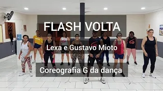 Lexa e Gustavo Mioto - Flash Volta - Coreografia G da dança