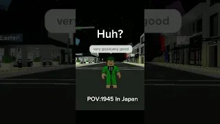 POV:1945 In Japan#Brookhaven#Roblox#Shorts