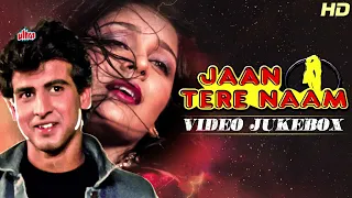 Jaan Tere Naam [HD] Full Album Jukebox : Ronit Roy, Farheen | Superhit 90's Hindi Bollywood Songs