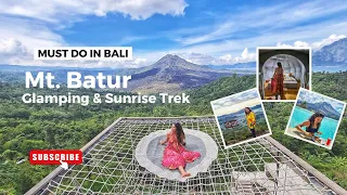 Mount Batur Sunrise Trek in Bali | Glamping with Mt. Batur View | Active Volcano | Must Do in Bali