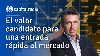 Consultorio Alberto Iturralde | El valor candidato para una entrada rápida al mercado