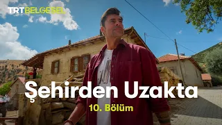 Şehirden Uzakta | Antalya-Geçmen Köyü | TRT Belgesel