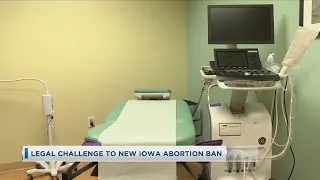 Legal Challenge To New Iowa Abortion Ban