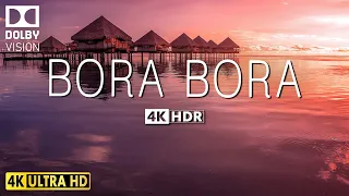 BORA BORA 4K Video Ultra HD With Cinematic Music - 60 FPS - 4K Nature Film