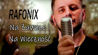 Rafonix - Na zawsze i na wieczność [AI COVER]