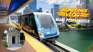 Miami's FREE Peoplemover and Empty Tomb!