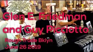 Glen E. Friedman + Guy Picciotto at Rough Trade, Brooklyn