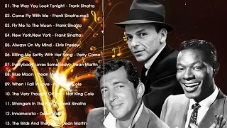 Frank Sinatra Dean Martin Nat King Cole Bing Crosby   The Most Famous Jazz Songs of All Time
