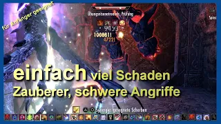 ESO Build - sehr einfach viel Schaden mit fast nur einer Taste  (Zauberer, schwere Angriffe)