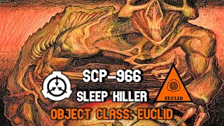 SCP-966 Sleep Killer - Don't Fall Asleep To The Predators of the Night!