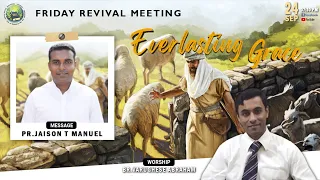 EVERLASTING GRACE | FRIDAY REVIVAL MEETING | PR.JAISON T MANUEL | SEP 24 | LIVE STREAM