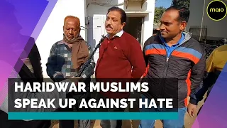 Haridwar Muslims Enraged At Hate Speeches In 'Dharm Sansad' | Call For Harmony Among Communities