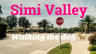 Buhay Sa Amerika. Simi Valley. Walking The Dog.